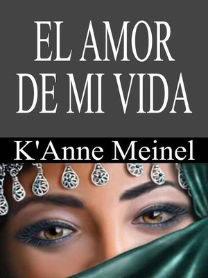 cover image of El Amor De Mi Vida
